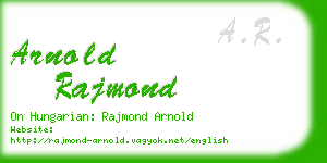 arnold rajmond business card